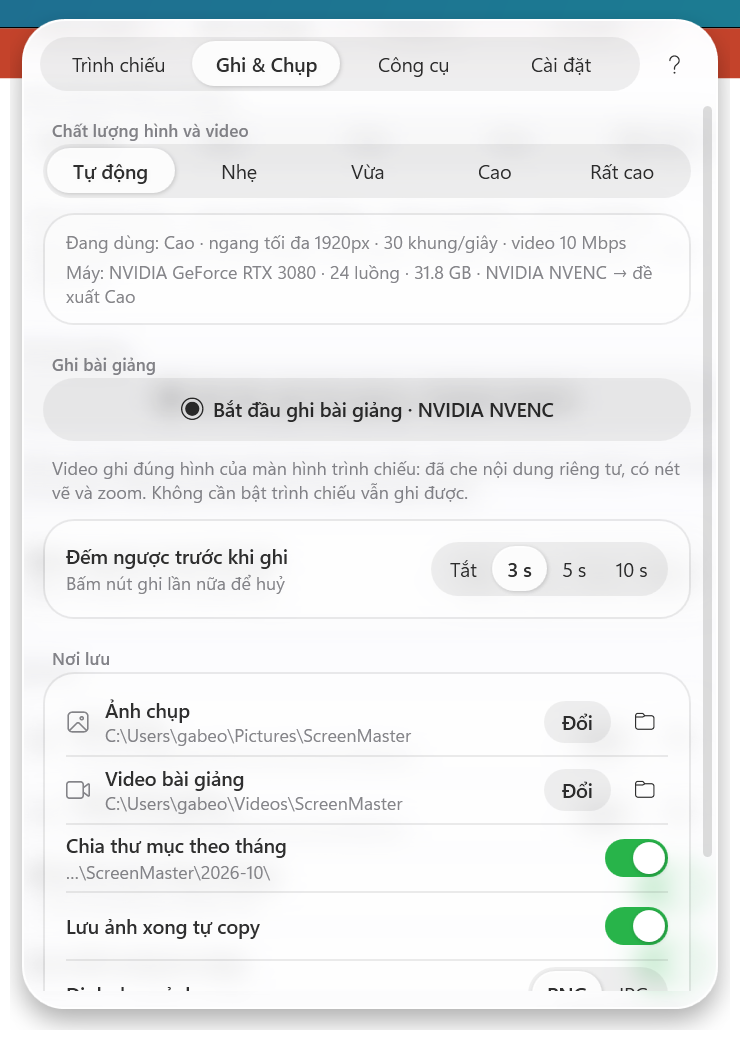 Giao diện tab Ghi và Chụp