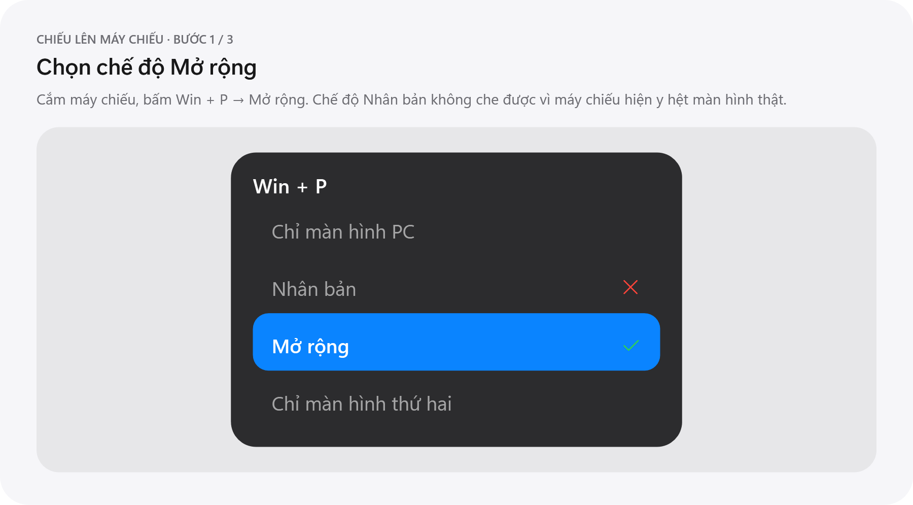 Chọn chế độ màn hình Mở rộng khi cắm máy chiếu